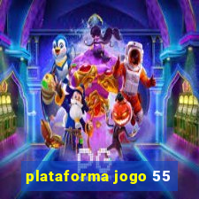 plataforma jogo 55